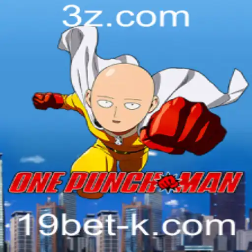 Explorando o Universo de OnePunchMan: Regras e Estratégias do Jogo com 19bet